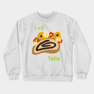 Taliiaaaaaa HEY Crewneck Sweatshirt